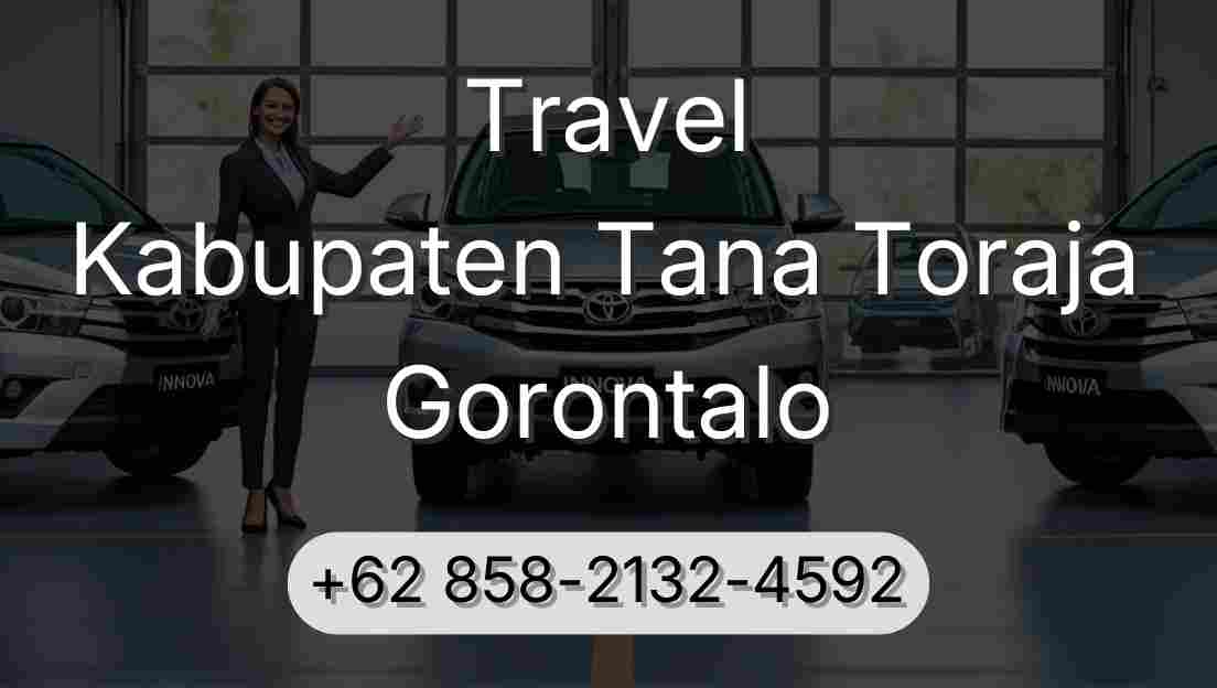 Travel Kabupaten Tana Toraja Gorontalo