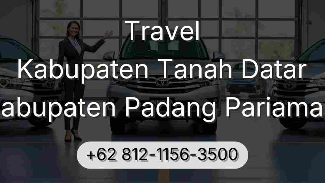 Travel Kabupaten Tanah Datar Kabupaten Padang Pariaman