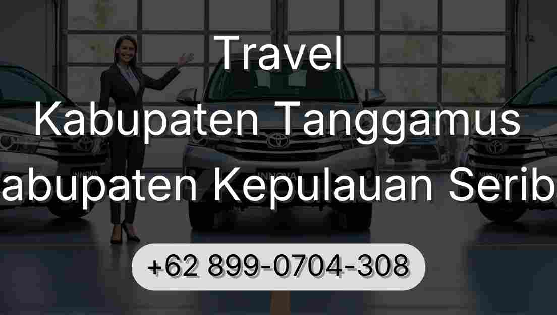 Travel Kabupaten Tanggamus Kabupaten Kepulauan Seribu