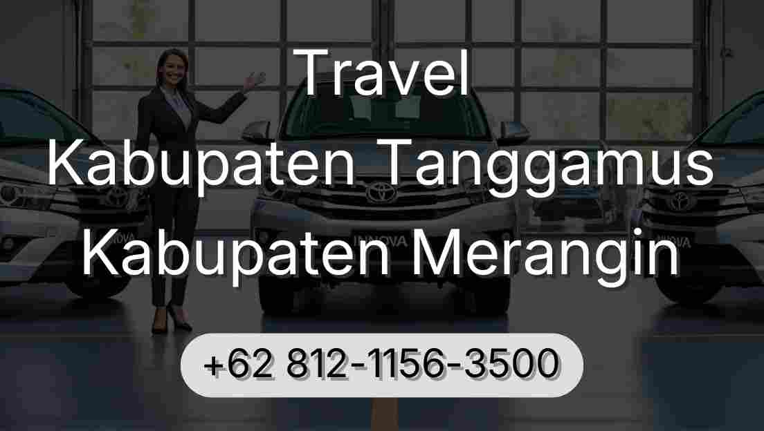 Travel Kabupaten Tanggamus Kabupaten Merangin