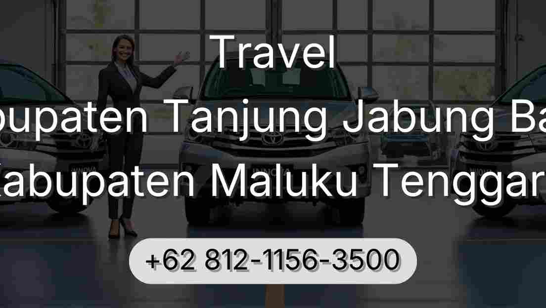 Travel Kabupaten Tanjung Jabung Barat Kabupaten Maluku Tenggara