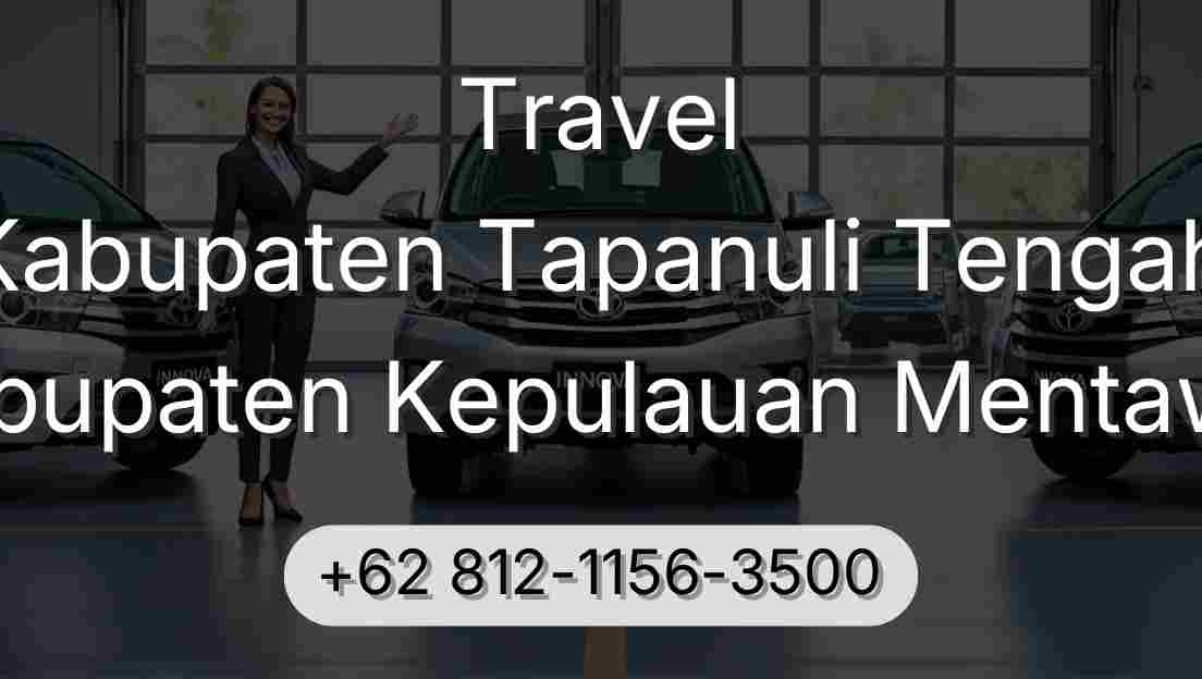 Travel Kabupaten Tapanuli Tengah Kabupaten Kepulauan Mentawai