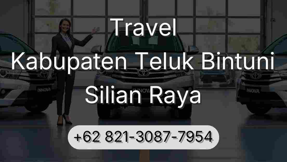 Travel Kabupaten Teluk Bintuni Silian Raya