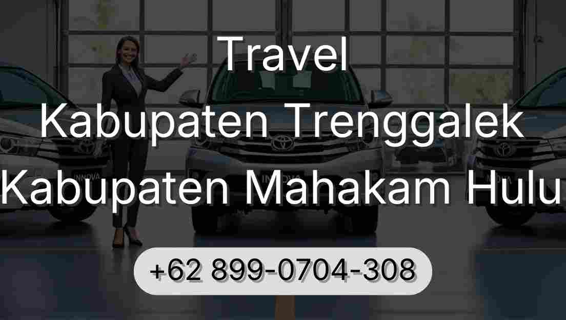 Travel Kabupaten Trenggalek Kabupaten Mahakam Hulu