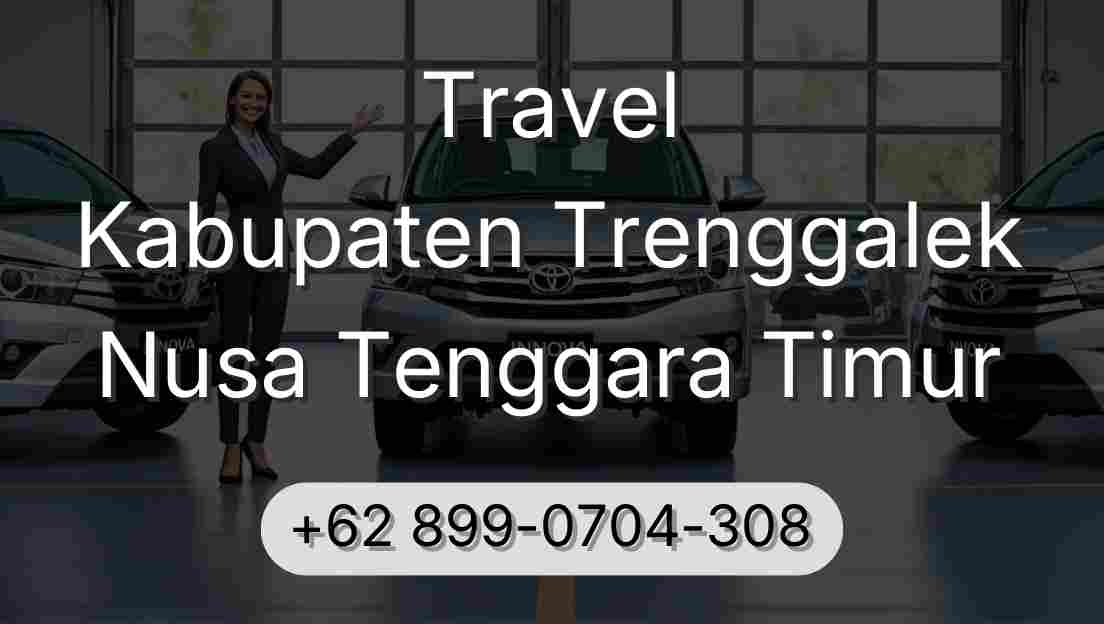 Travel Kabupaten Trenggalek Nusa Tenggara Timur