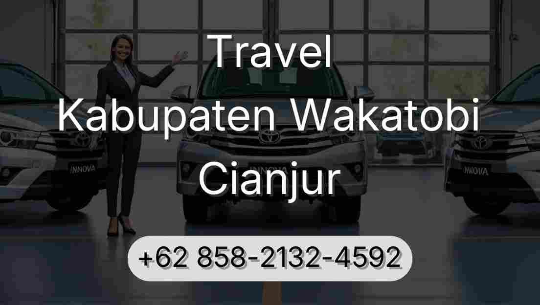 Travel Kabupaten Wakatobi Cianjur
