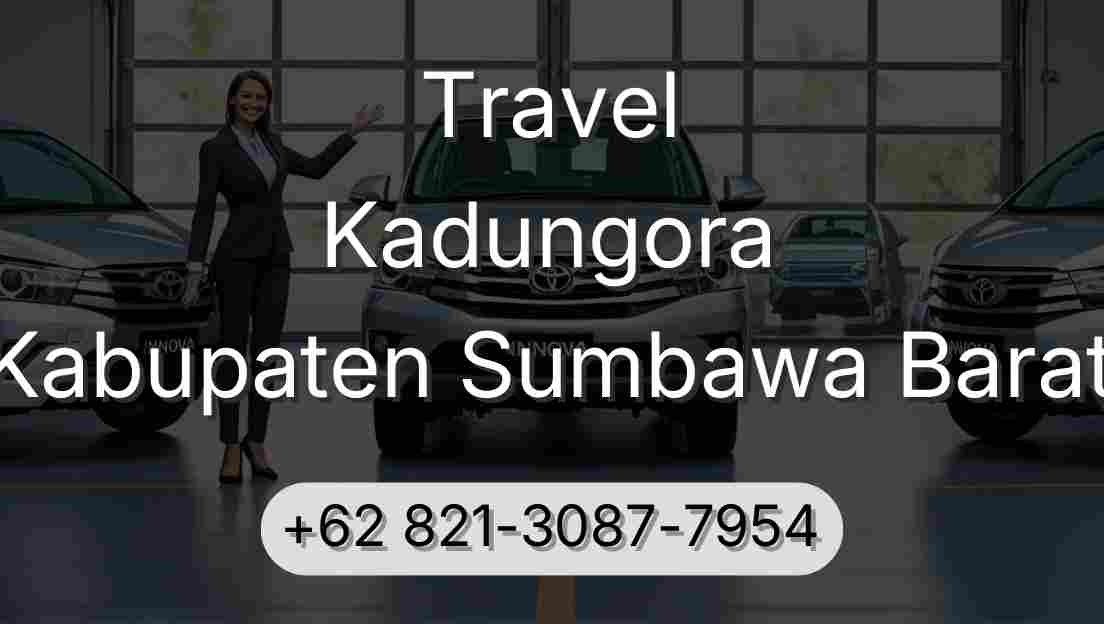 Travel Kadungora Kabupaten Sumbawa Barat