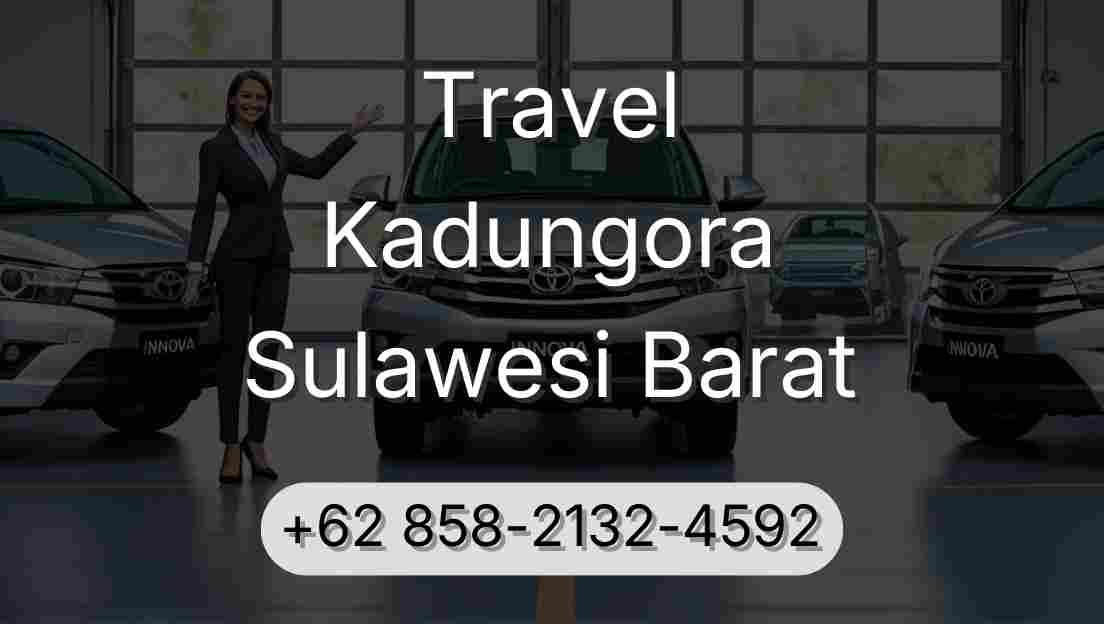 Travel Kadungora Sulawesi Barat