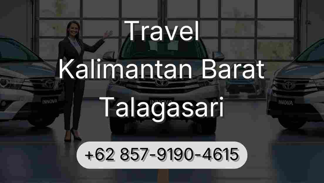 Travel Kalimantan Barat Talagasari