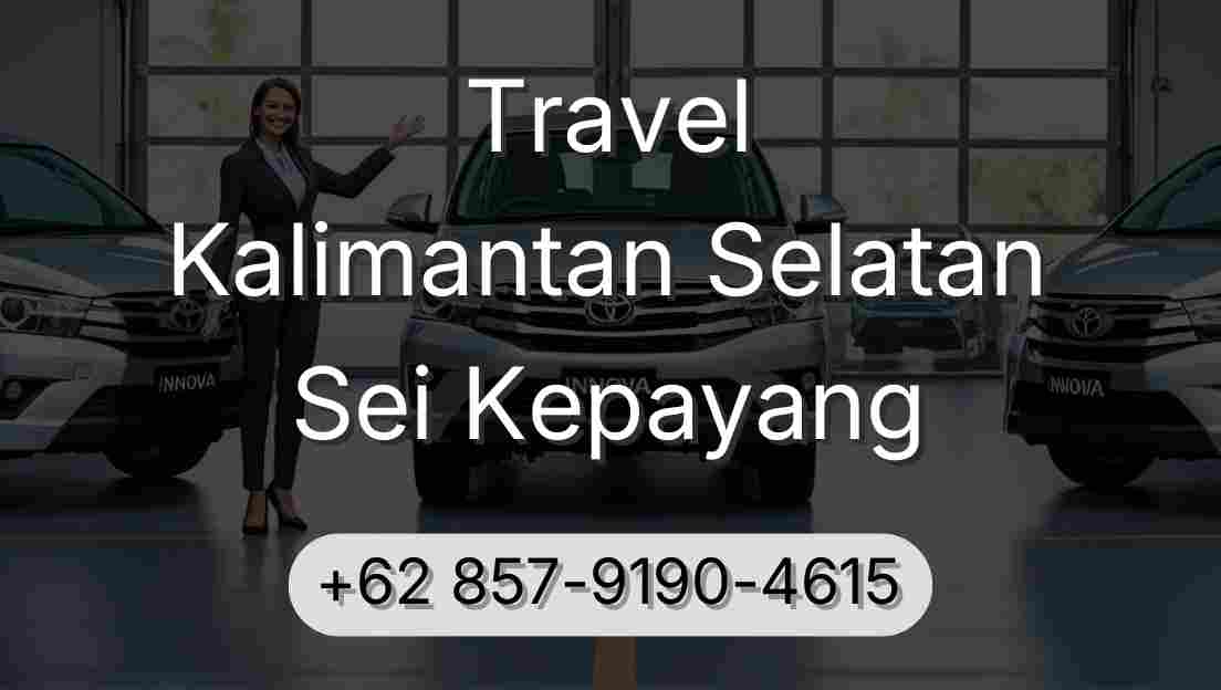 Travel Kalimantan Selatan Sei Kepayang