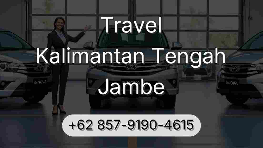 Travel Kalimantan Tengah Jambe