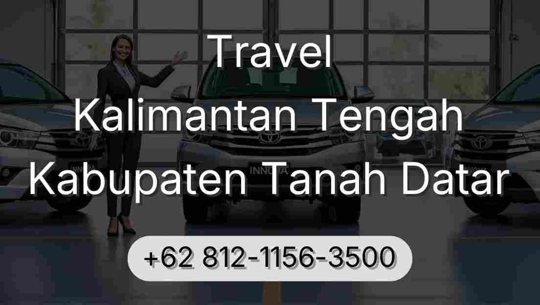 Travel Kalimantan Tengah Kabupaten Tanah Datar