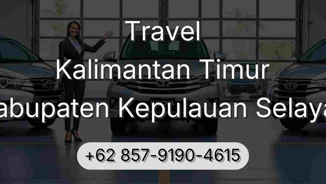 Travel Kalimantan Timur Kabupaten Kepulauan Selayar