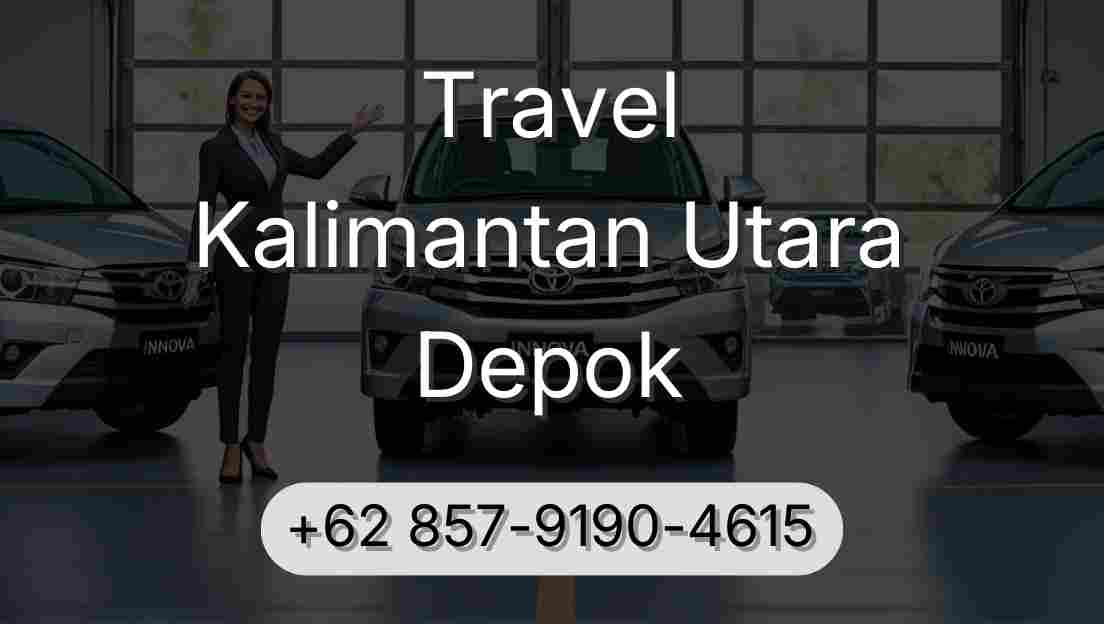 Travel Kalimantan Utara Depok