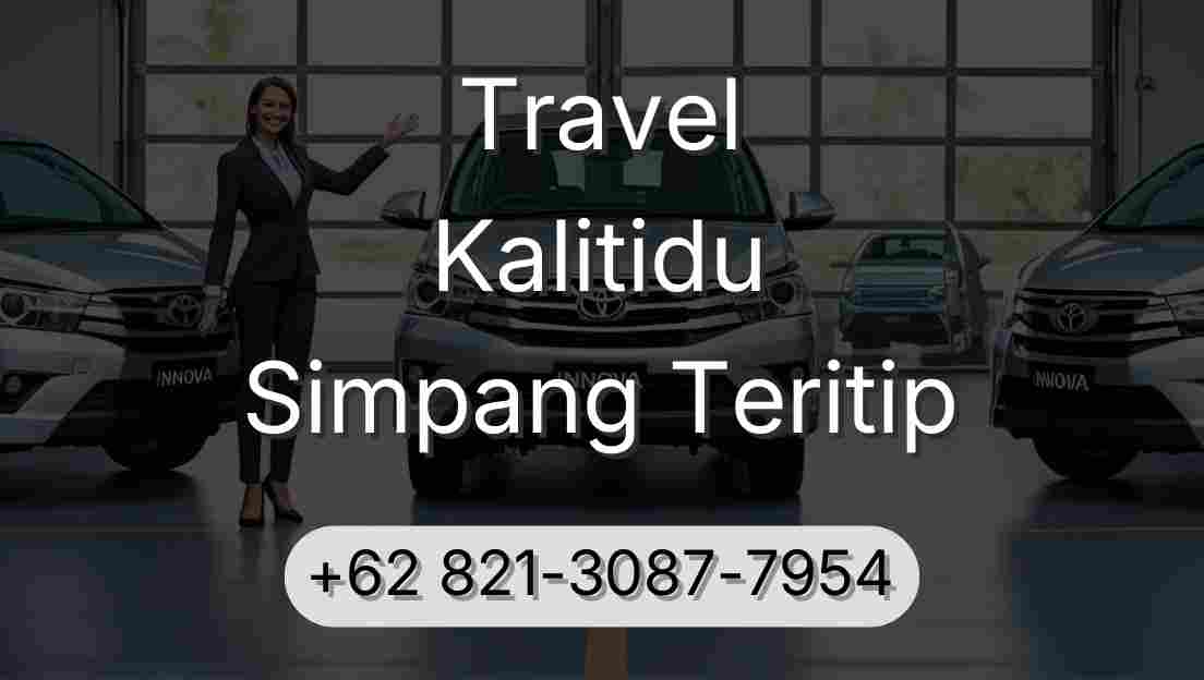 Travel Kalitidu Simpang Teritip