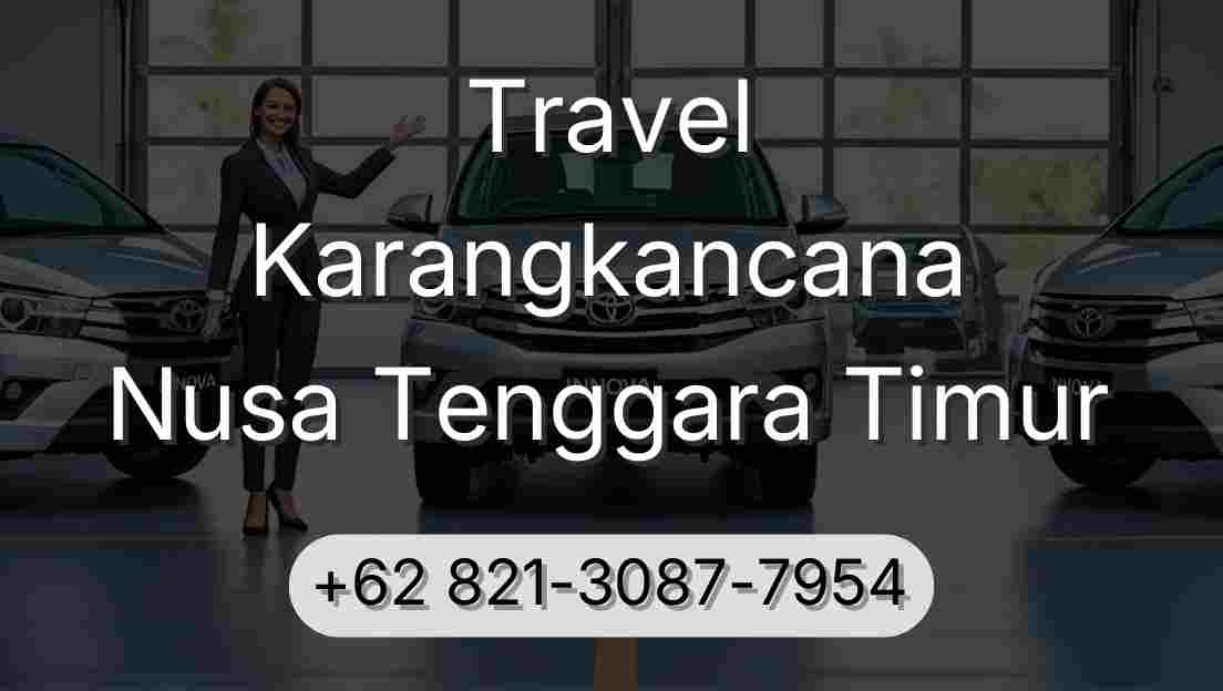 Travel Karangkancana Nusa Tenggara Timur