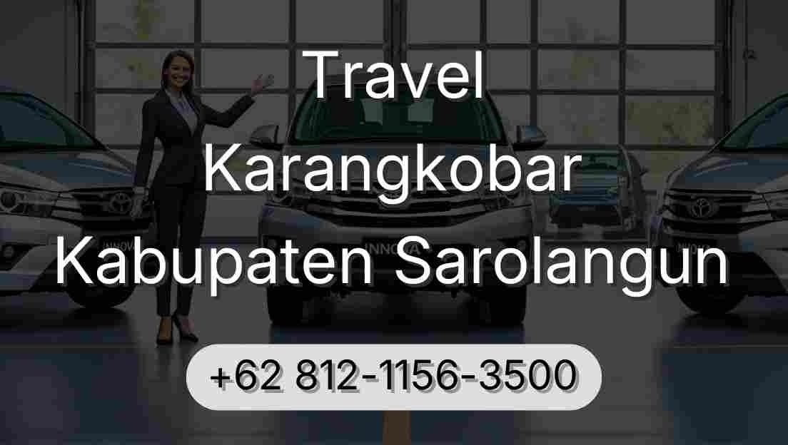 Travel Karangkobar Kabupaten Sarolangun