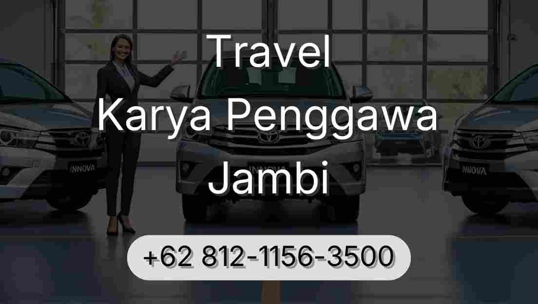 Travel Karya Penggawa Jambi