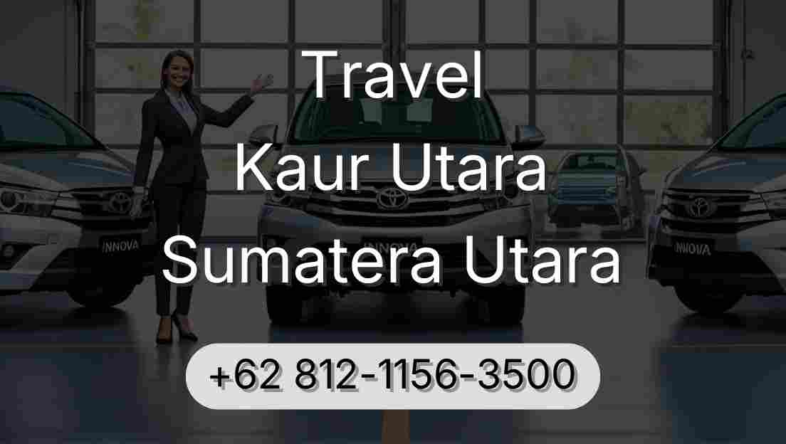 Travel Kaur Utara Sumatera Utara