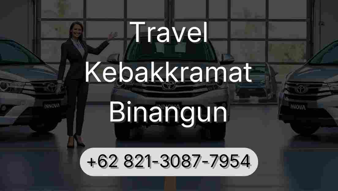 Travel Kebakkramat Binangun