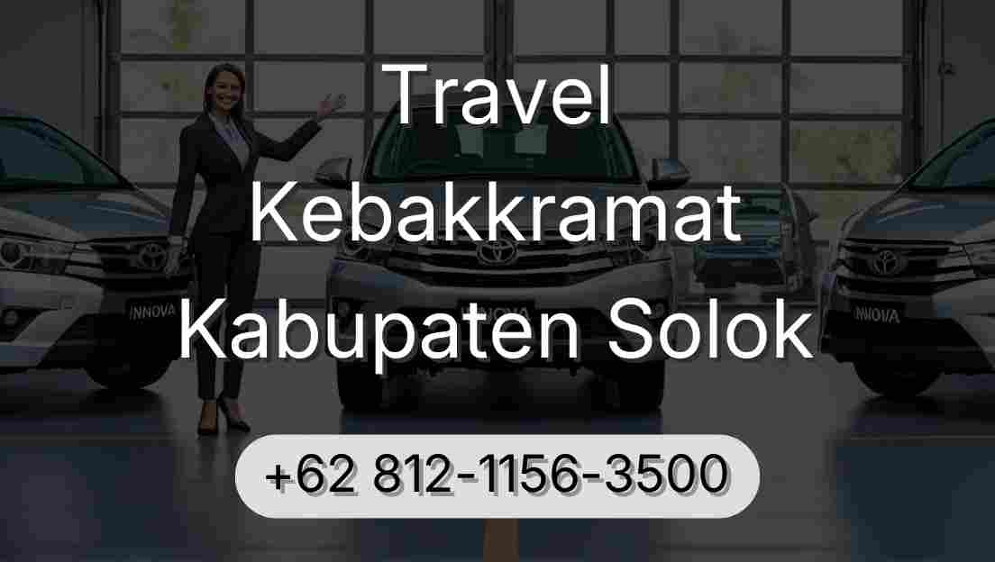 Travel Kebakkramat Kabupaten Solok