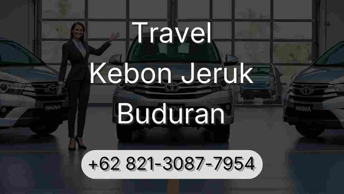 Travel Kebon Jeruk Buduran