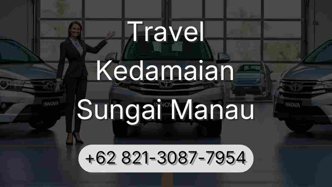 Travel Kedamaian Sungai Manau