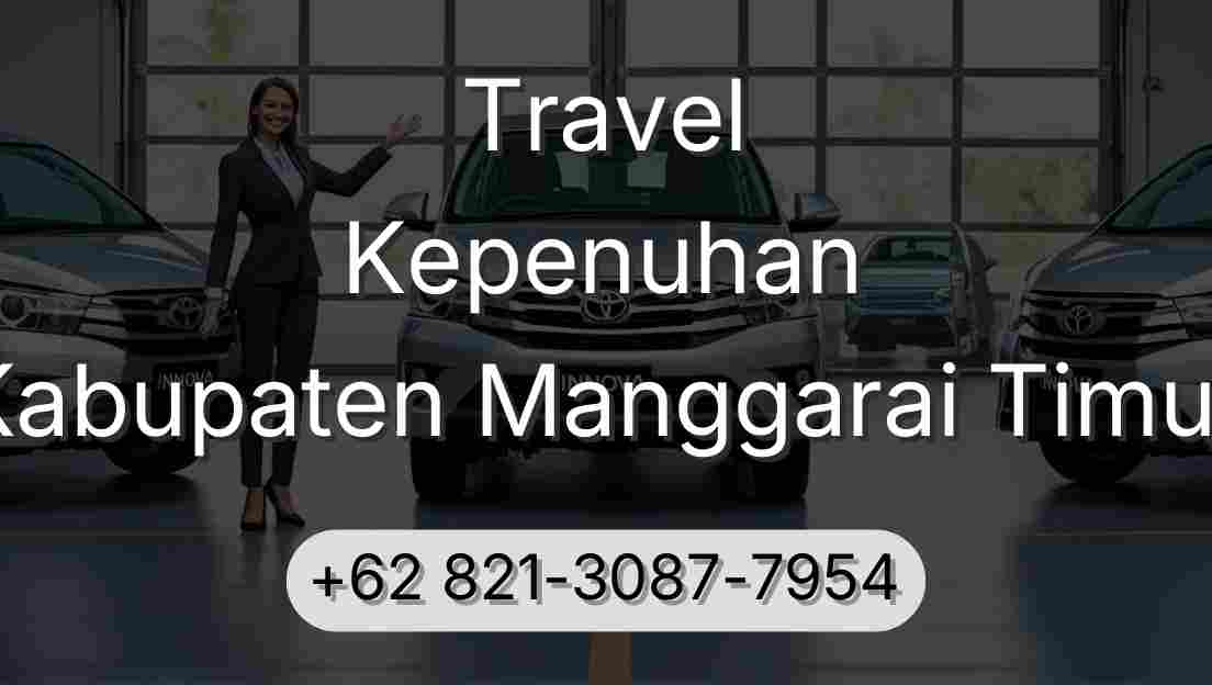 Travel Kepenuhan Kabupaten Manggarai Timur