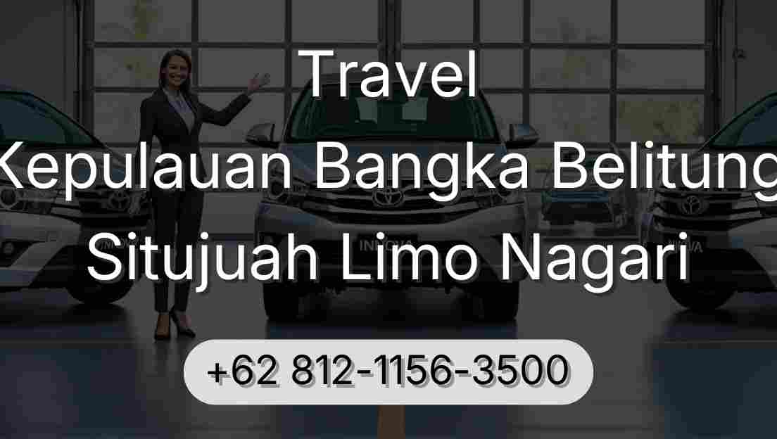 Travel Kepulauan Bangka Belitung Situjuah Limo Nagari