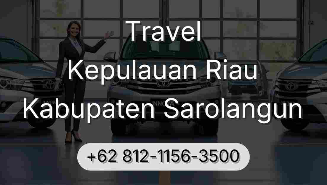Travel Kepulauan Riau Kabupaten Sarolangun