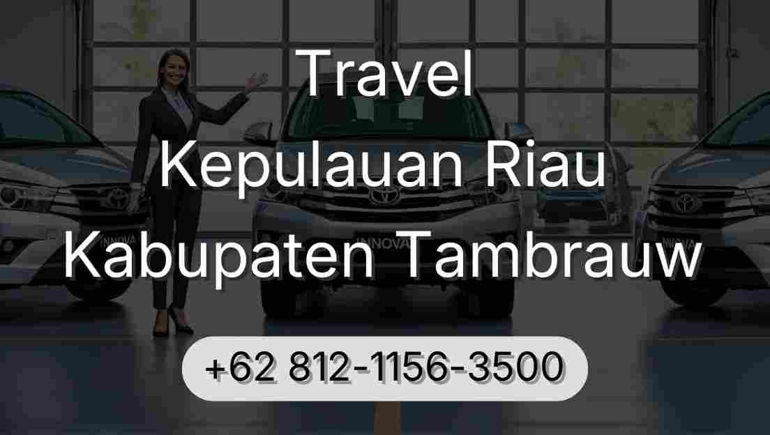Travel Kepulauan Riau Kabupaten Tambrauw