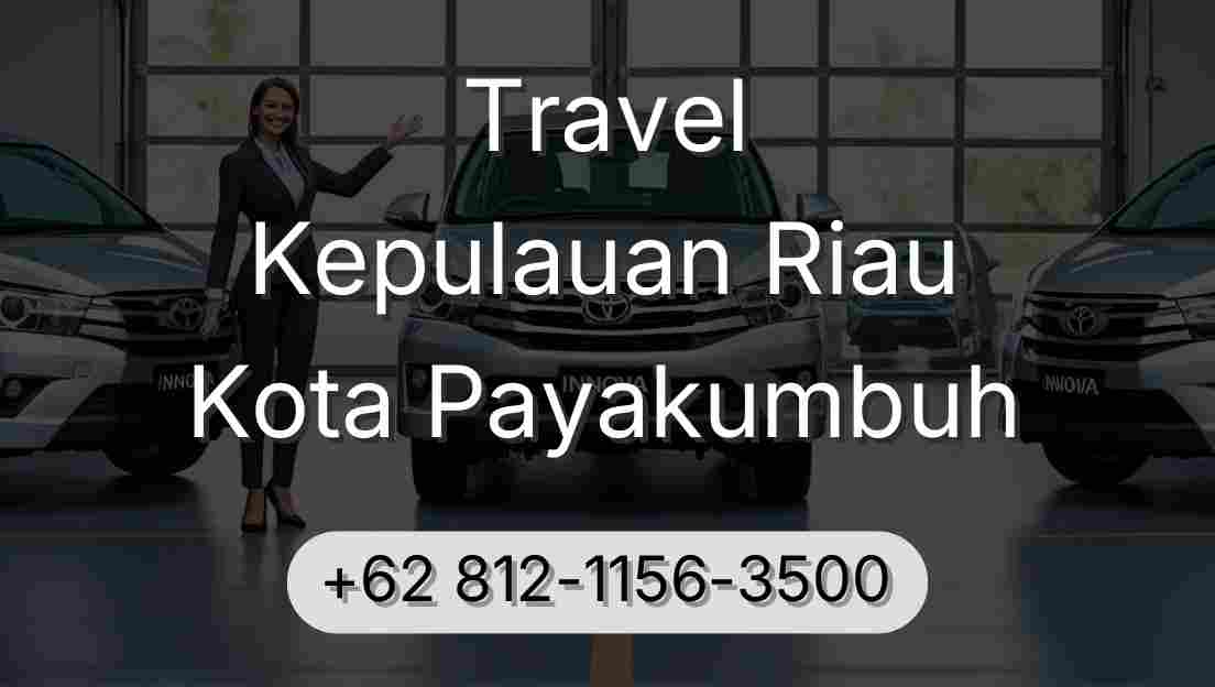 Travel Kepulauan Riau Kota Payakumbuh