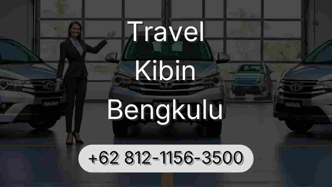 Travel Kibin Bengkulu