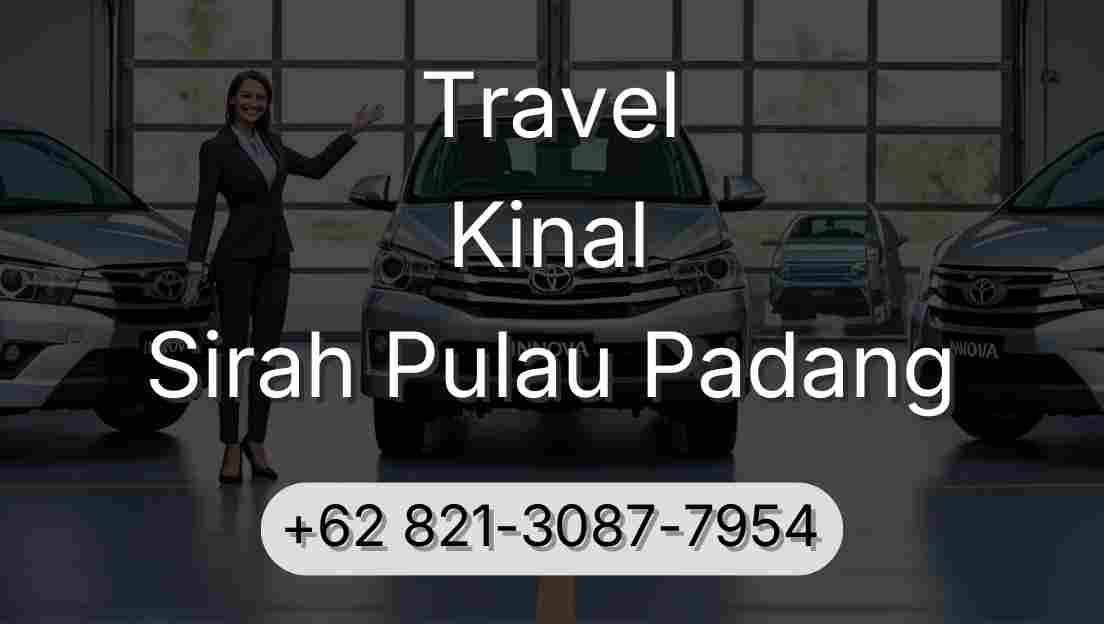 Travel Kinal Sirah Pulau Padang