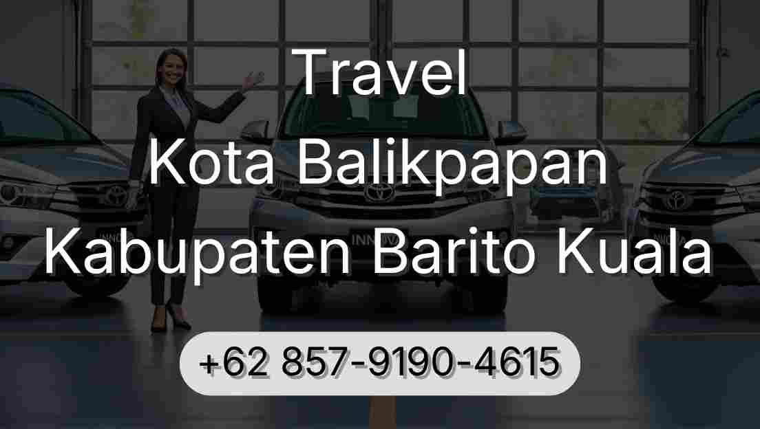 Travel Kota Balikpapan Kabupaten Barito Kuala