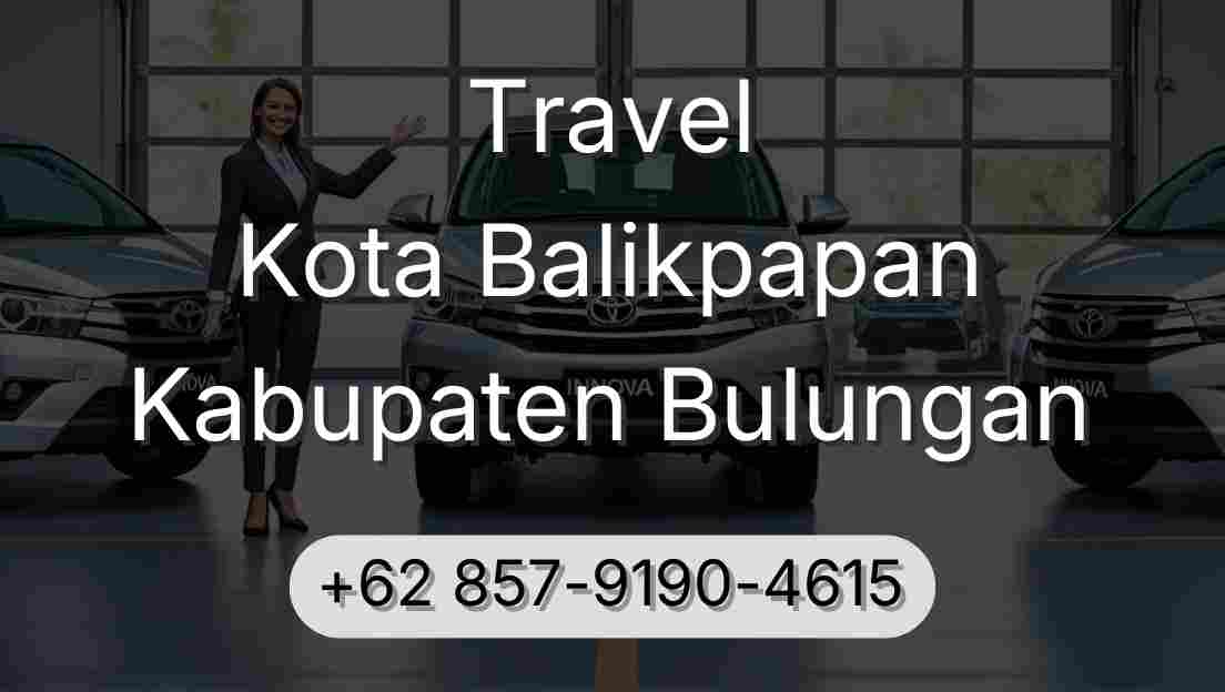 Travel Kota Balikpapan Kabupaten Bulungan
