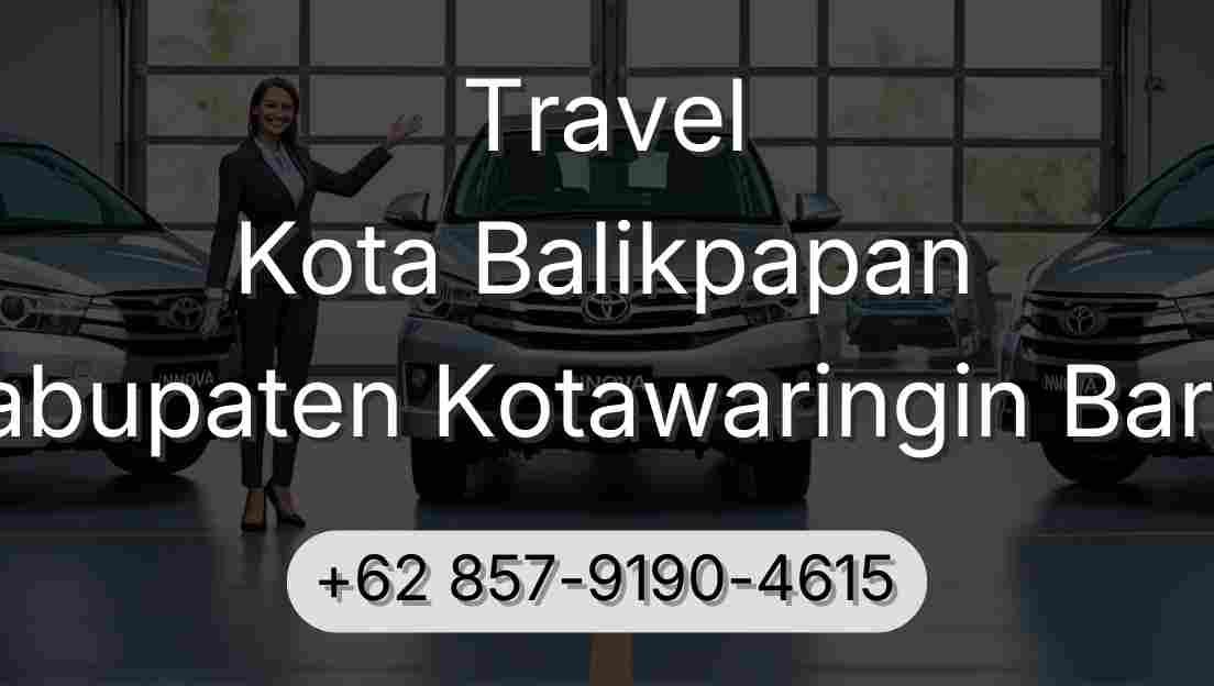 Travel Kota Balikpapan Kabupaten Kotawaringin Barat