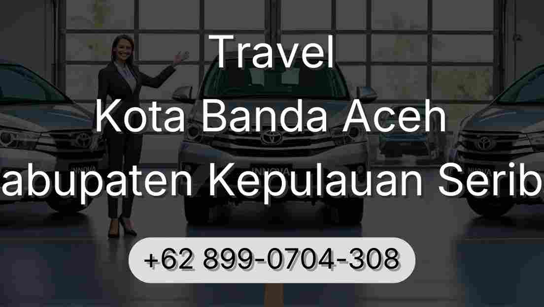 Travel Kota Banda Aceh Kabupaten Kepulauan Seribu