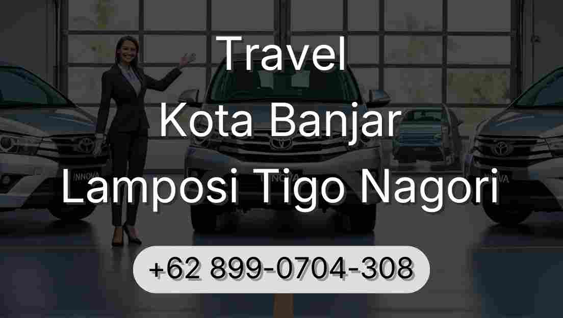 Travel Kota Banjar Lamposi Tigo Nagori