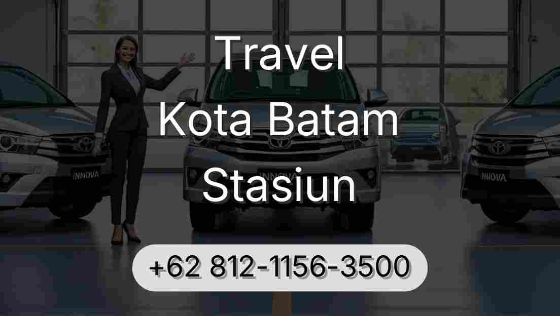 Travel Kota Batam Stasiun