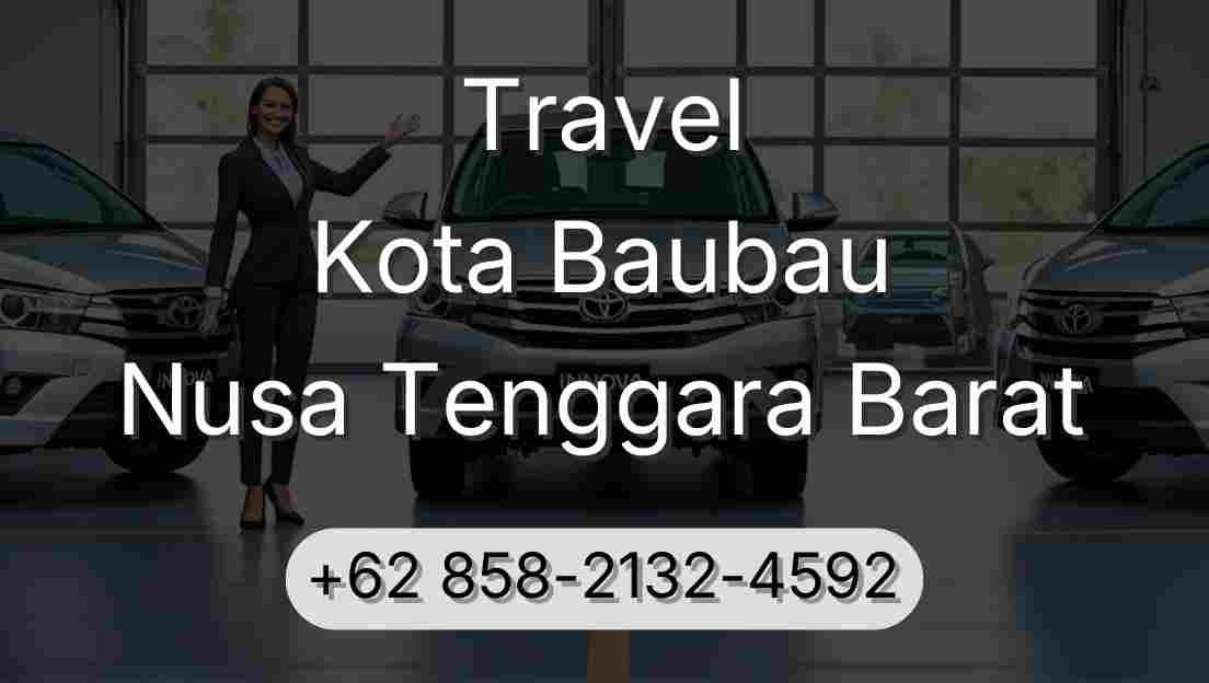 Travel Kota Baubau Nusa Tenggara Barat