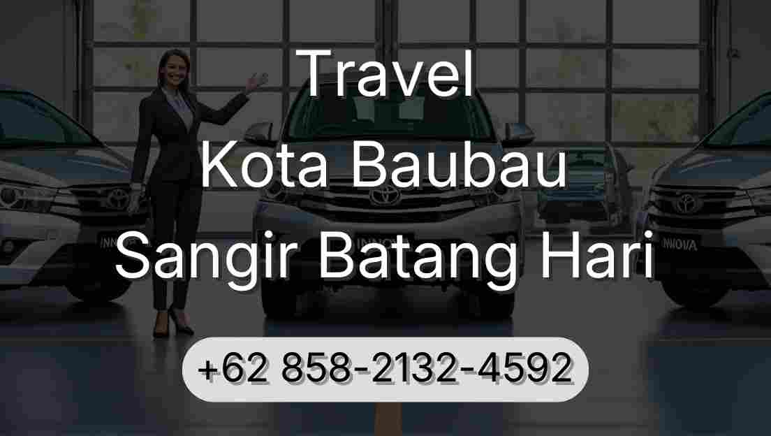 Travel Kota Baubau Sangir Batang Hari
