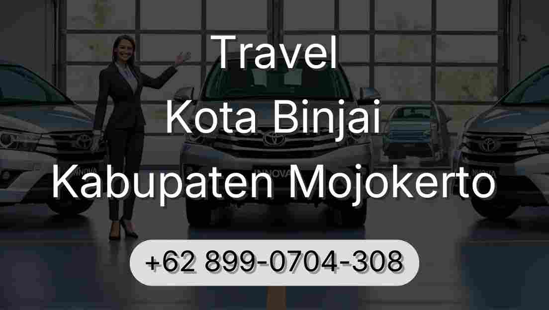 Travel Kota Binjai Kabupaten Mojokerto