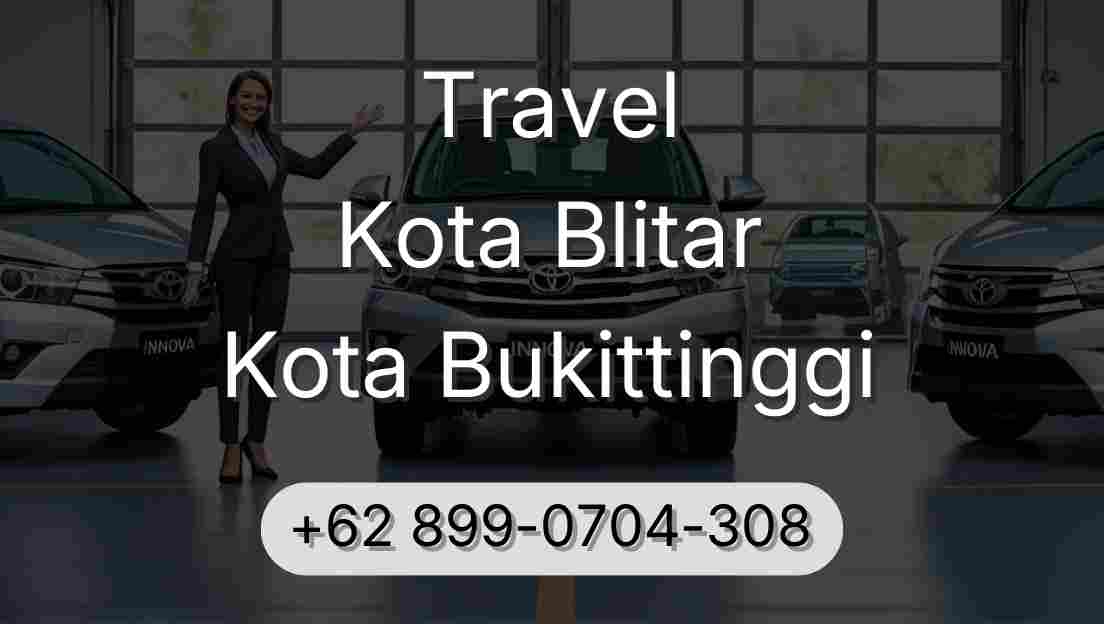 Travel Kota Blitar Kota Bukittinggi