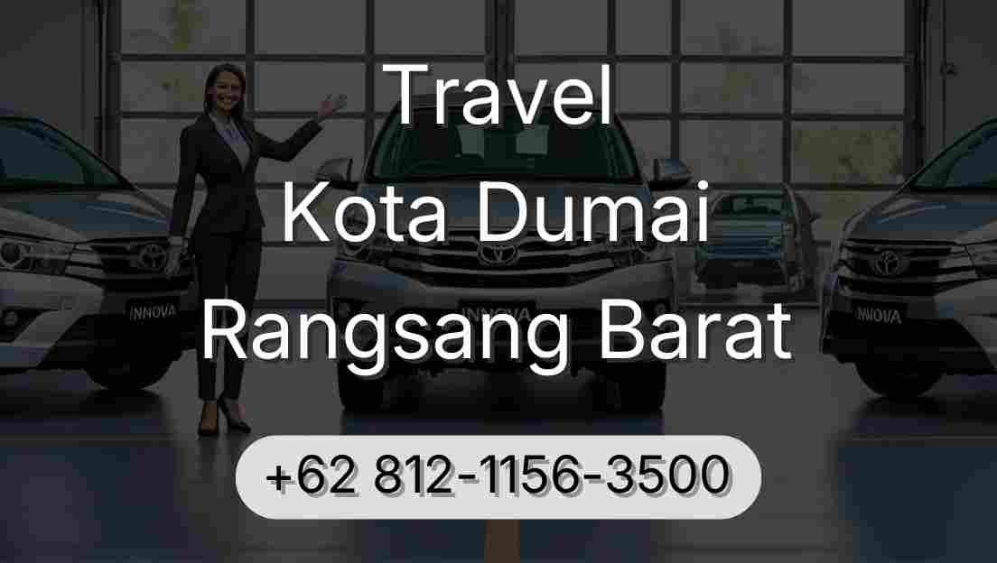 Travel Kota Dumai Rangsang Barat