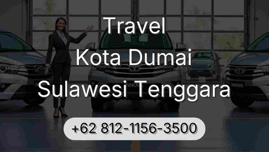 Travel Kota Dumai Sulawesi Tenggara
