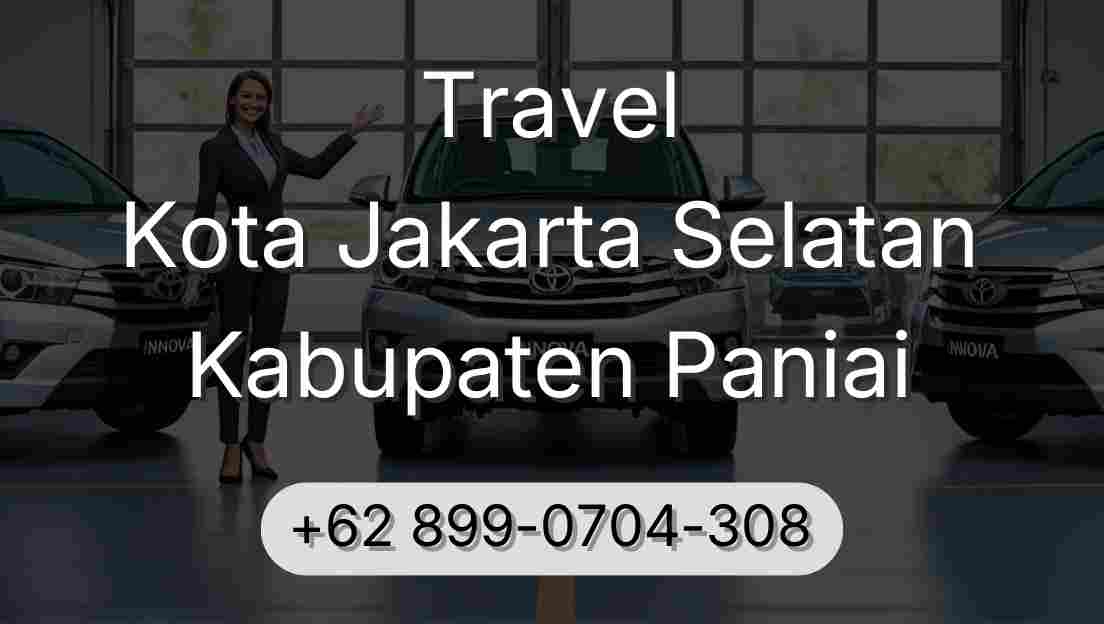 Travel Kota Jakarta Selatan Kabupaten Paniai