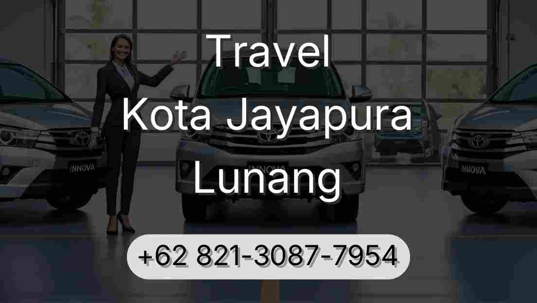Travel Kota Jayapura Lunang