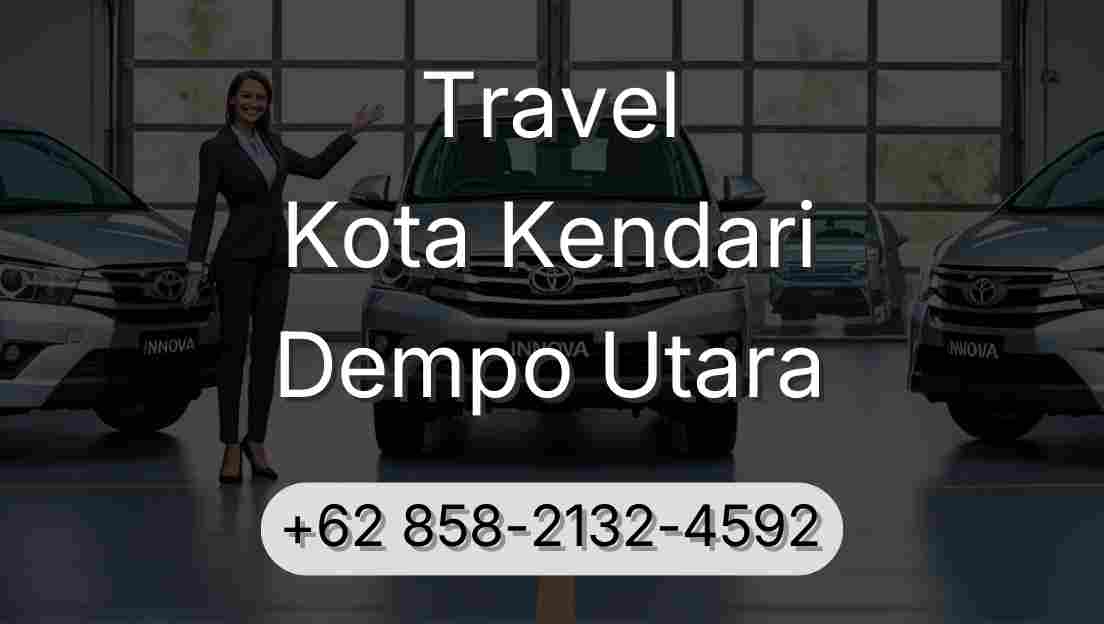 Travel Kota Kendari Dempo Utara