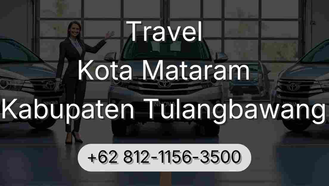 Travel Kota Mataram Kabupaten Tulangbawang